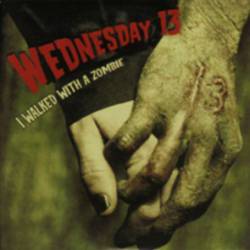 Wednesday 13 : I Walked with a Zombie